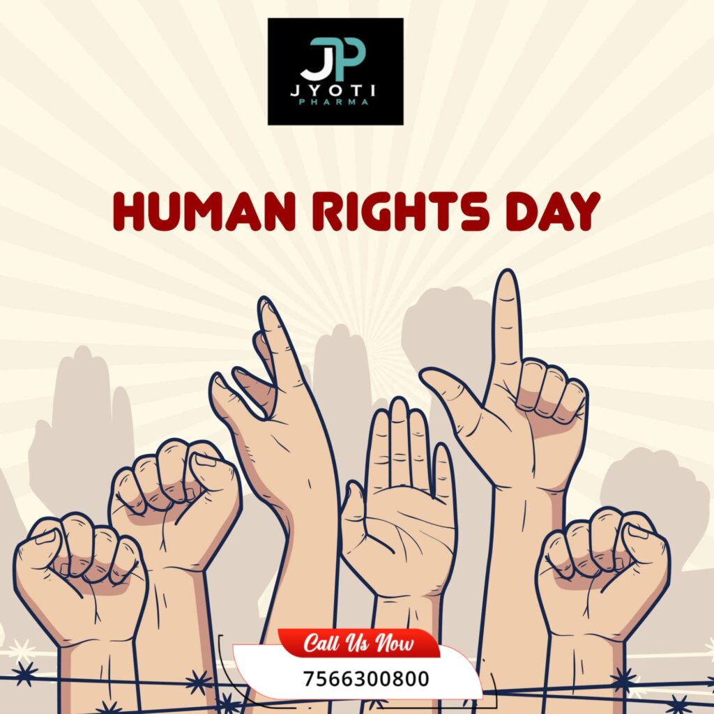 मानवाधिकार दिवस पर स्वास्थ्य का अधिकार – Jyoti Pharma की प्रतिबद्धता
